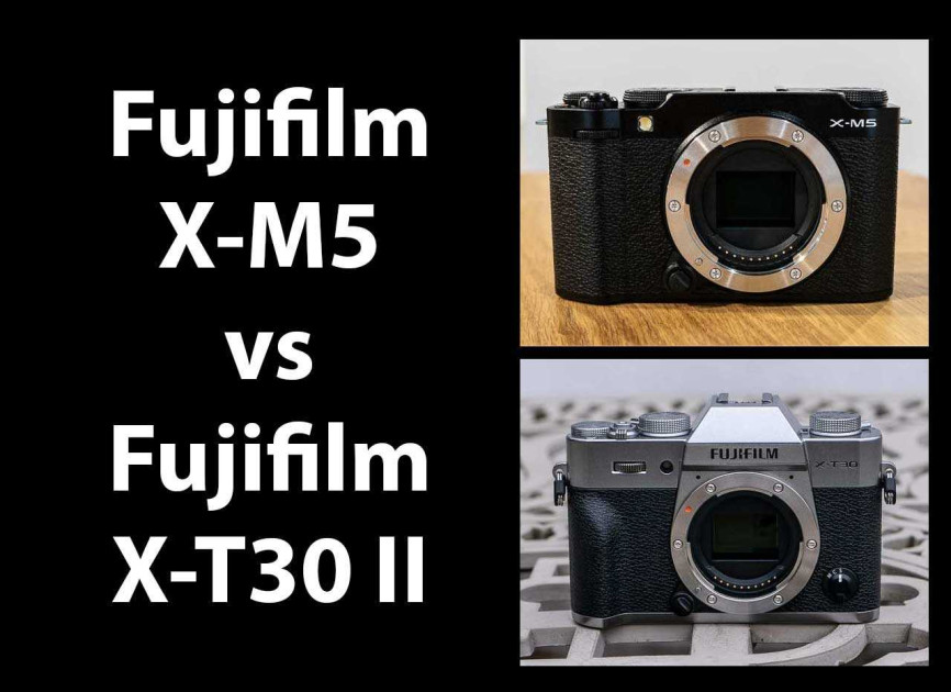 Fujifilm X-M5 vs Fujifilm X-T30 II – Which is Better? Fujifilm X-M5 vs Fujifilm X-T30 II – Which is Better?