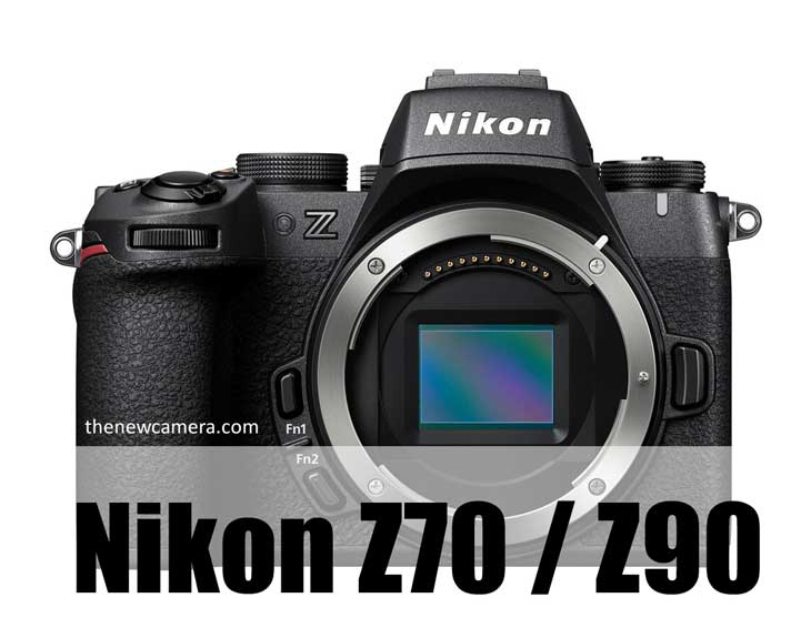 Z90, Z70, or a Surprise Model? « NEW CAMERA