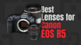 Top 9 Canon R5 Lenses You Should Buy in 2025
